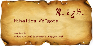Mihalics Ágota névjegykártya